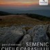 SEMENIC – CHEILE CARASULUI: un loc ascuns la Romaniei Salbatice