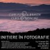 Initiere in Fotografie, versiunea 3.0