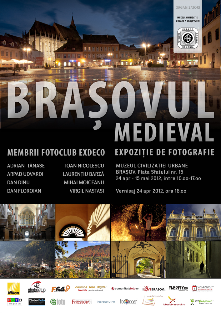 Expozitie foto: Brasovul Medieval in viziunea Fotoclubului Exdeco din Brasov