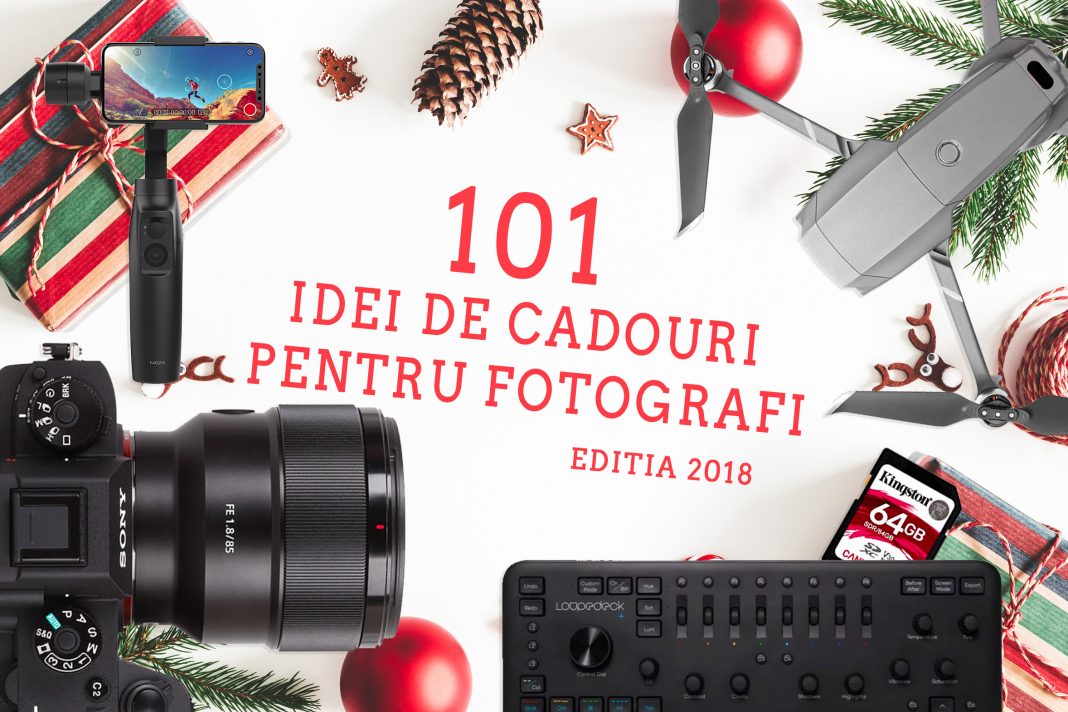 101 Idei de cadouri pentru Fotografi, editia 2018